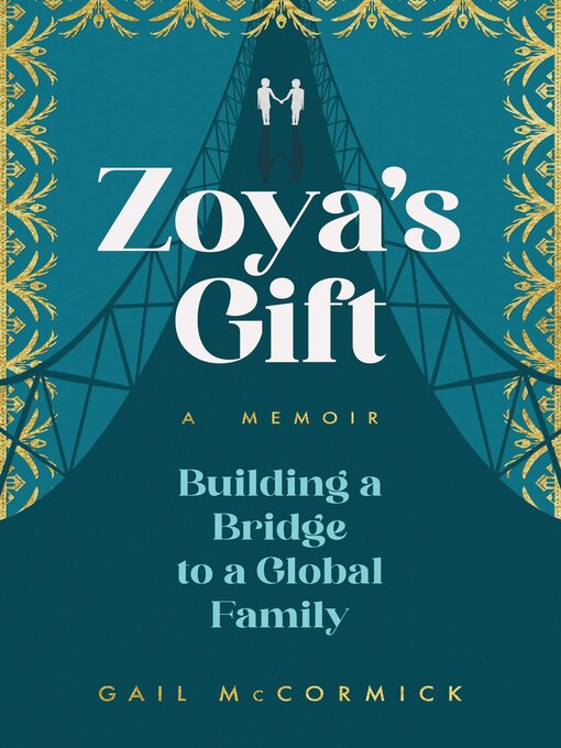 Title details for Zoya's Gift by Gail McCormick - Available